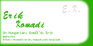 erik komadi business card